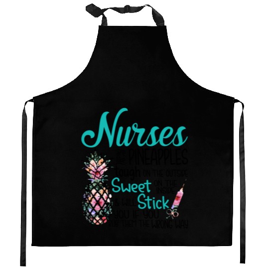 Nurses Are Like Pineapple Tough Outside Sweet Kitchen Aprons