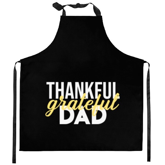 Thankful Grateful Dad Thanksgiving Kitchen Aprons