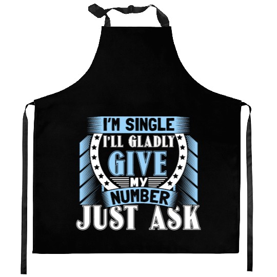 Single Independent Relationship Status Gift Idea Kitchen Aprons