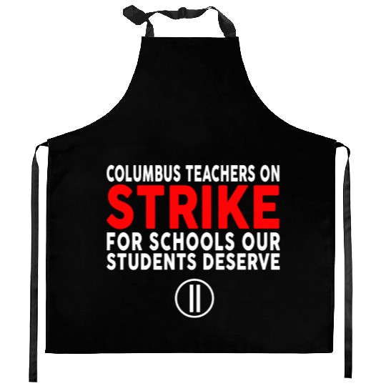 Columbus Ohio School Teachers Strike OH Teacher Kitchen Aprons
