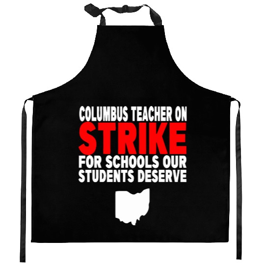 Columbus Ohio School Teachers Strike OH Teacher Kitchen Aprons