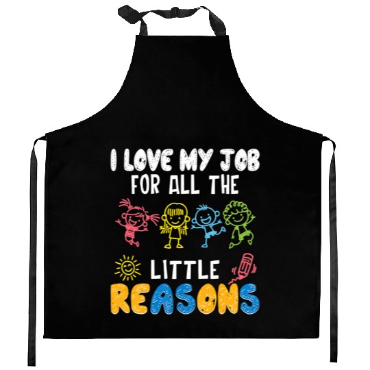 I Love My Job For All The Little Reasons Funny Kitchen Aprons