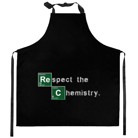 Respect the Chemistry Breaking Bad Kitchen Aprons