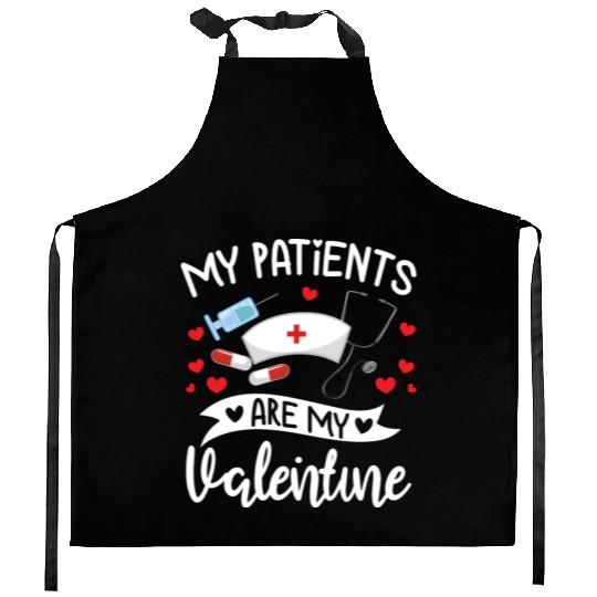 My Patients Are My Valentine Doctor Gift Him Her Kitchen Aprons
