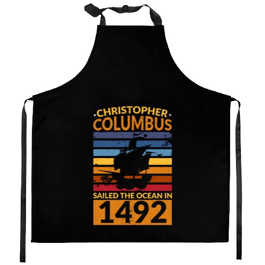 Columbus Day Navigator Ship Christopher Columbus Kitchen Aprons