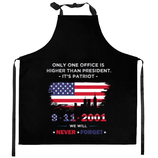 We will never forget the Patriot Day 911 Kitchen Aprons