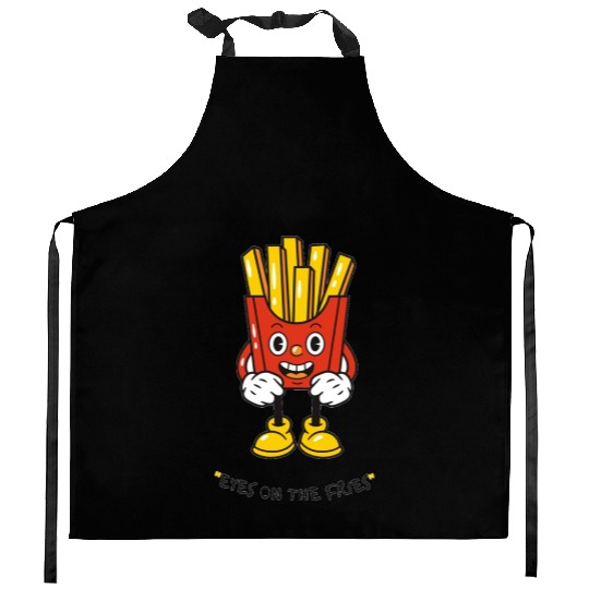 Eyes on the fries unisex Kitchen Aprons