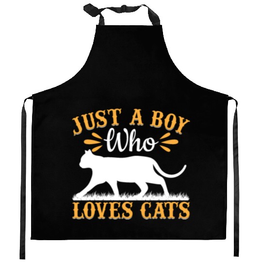 Cat Lover Cute Cat Owner I Just A Boy Who Loves Ca Kitchen Aprons