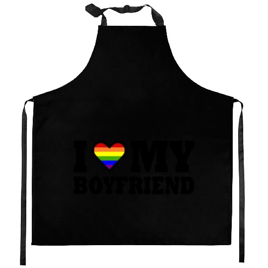 I love my boyfriend Kitchen Aprons