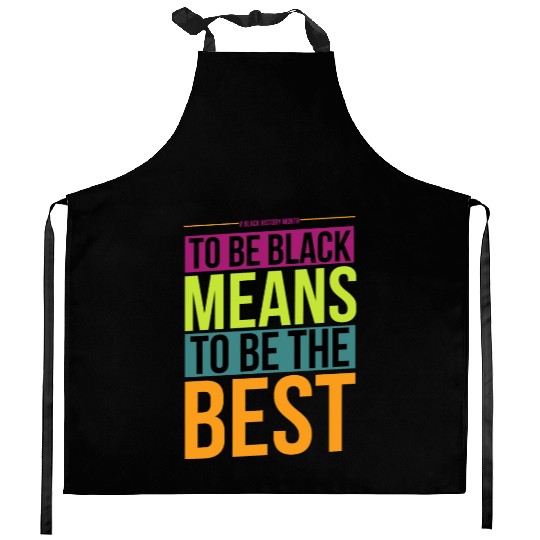 Black History Month Quote Kitchen Aprons