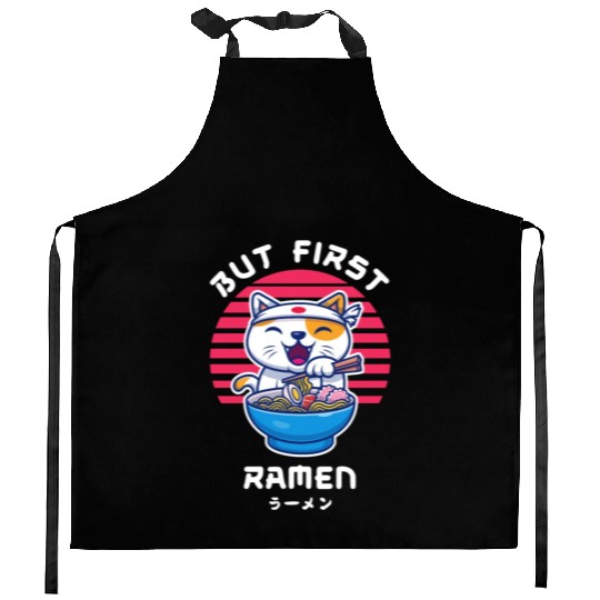 But First Ramen Cat Japan Kawaii Kitchen Aprons