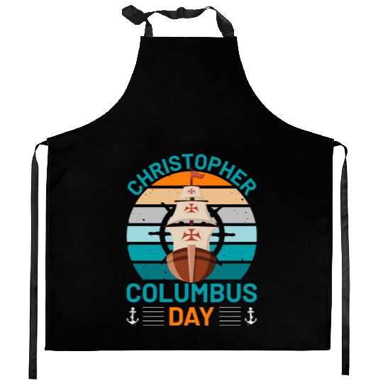 Columbus Day for Christopher Columbus lover Kitchen Aprons