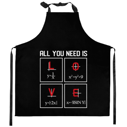 all you need is love Math Design Kitchen Aprons