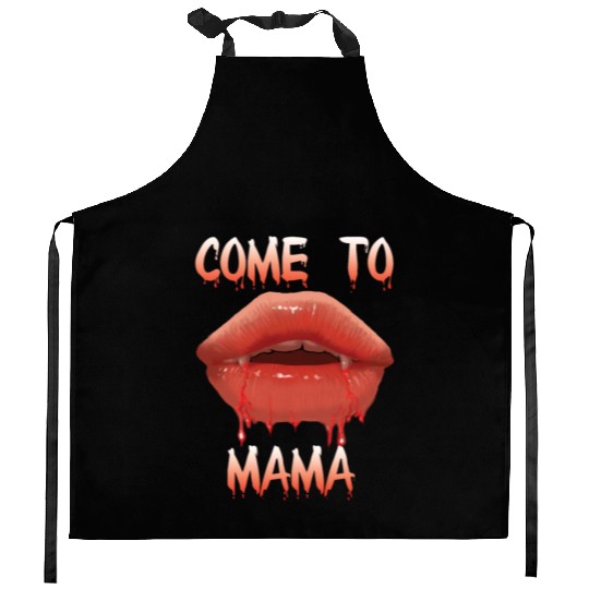 Come to mama Kitchen Aprons