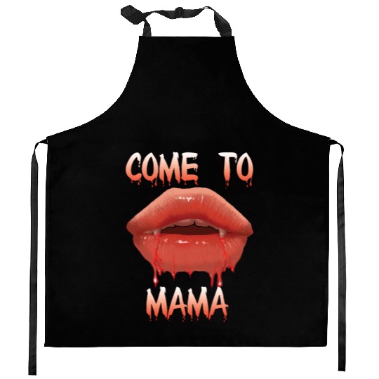 Come to mama Kitchen Aprons