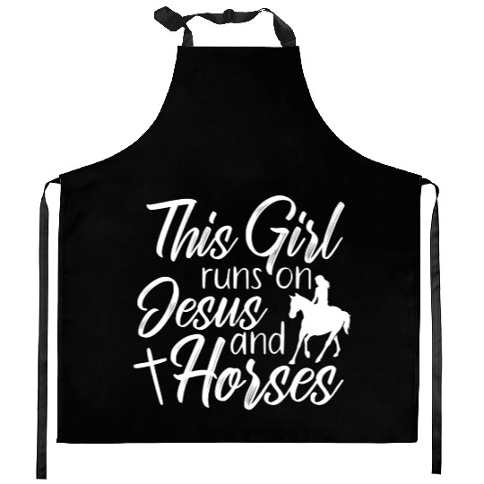 This Girl Runs On Jesus and Horses Religious Kitchen Aprons