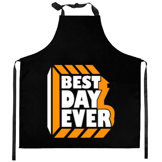 Best Day Ever Kitchen Aprons