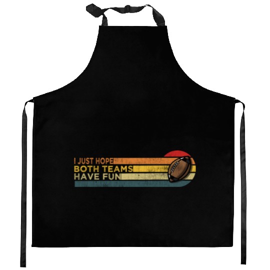 i just hope both teams have fun cool Kitchen Aprons