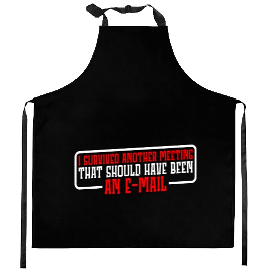 I Survived Another Meeting 19 Kitchen Aprons