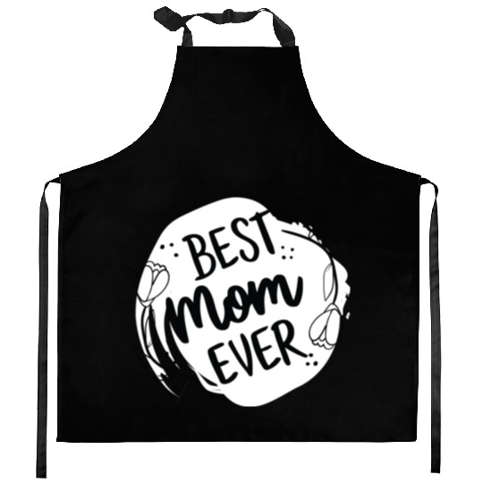 Best mom ever | gift for my mom |I Love My Mom Kitchen Aprons