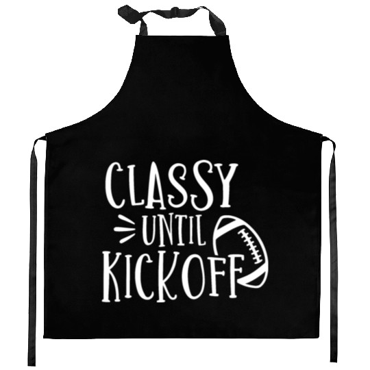 Classy Until Kickoff College Football Southern Kitchen Aprons