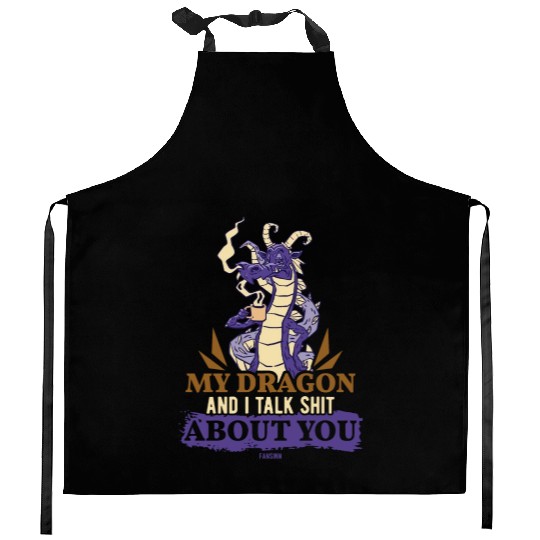 My Dragon And I Talk Shit About You Kitchen Aprons