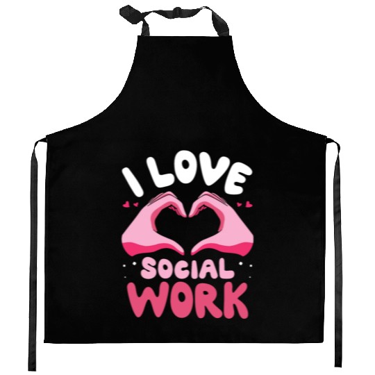 I Love Social Work Job Worker Graduation Kitchen Aprons