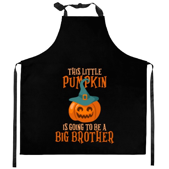 Little Pumpkin Is Going To Be A Big Brother Hallow Kitchen Aprons