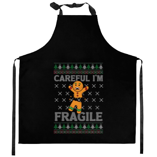 Christmas Careful I'm Fragile Funny Gingerbread Kitchen Aprons