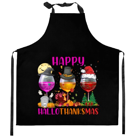 Happy Hallothanksmas Wine Lover Halloween Thankful Kitchen Aprons