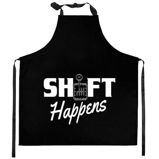 Shift Happens Car Gear Racing Street Car Guy Drift Kitchen Aprons