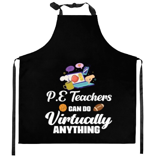 PE Teachers Virtual Phys Ed Physical Education Kitchen Aprons