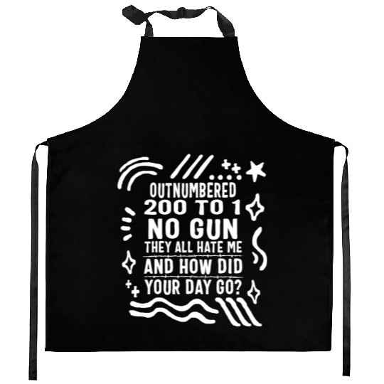 Correctional Officer Kitchen Aprons, Out Numbered 200 To 1
