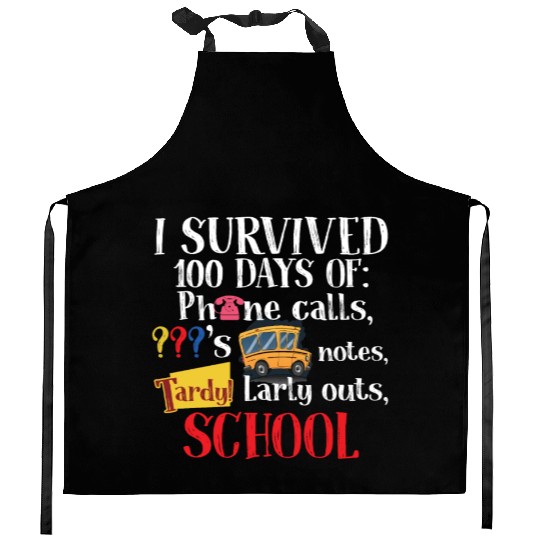 I Survived 100 Days Of School Funny Teacher Kitchen Aprons