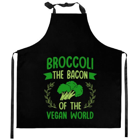 Broccoli The Bacon Of The Vegan World Vegetarian Kitchen Aprons