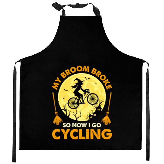 Funny Halloween My Broom Broke So Now I Go Cycling Kitchen Aprons