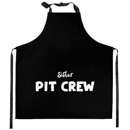 Sister Pit Crew - Sister Kitchen Aprons