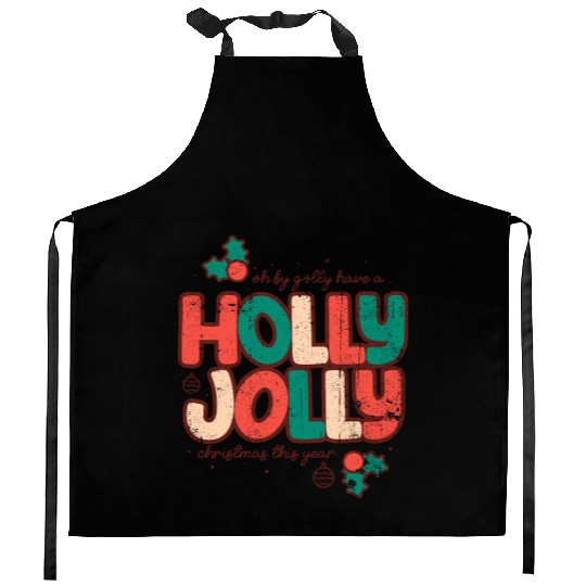 Holly jolly christmas Kitchen Aprons