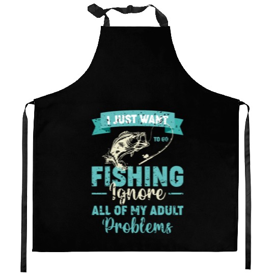 I Just Want Fishing Dad Grandpa Boyfriend Gifts Kitchen Aprons