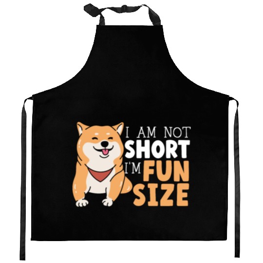 I Am Not Short I'm Fun Size Shiba Inu Japanese Dog Kitchen Aprons