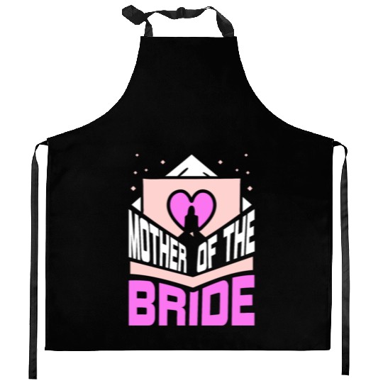 Mother Of The Bride Party Wedding Bachelorette Kitchen Aprons