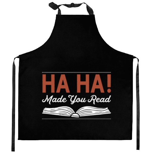 Made you read Sarcasm English Teacher Kitchen Aprons