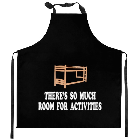 There s So Much Room For Activities Step Brothers Kitchen Aprons