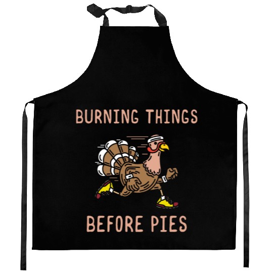 Burning Things Before Pies Gobble Gobble Holiday Kitchen Aprons