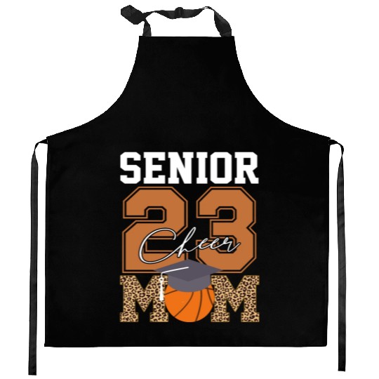Senior Class Of 2023 Basketball Proud Cheer Mom Kitchen Aprons