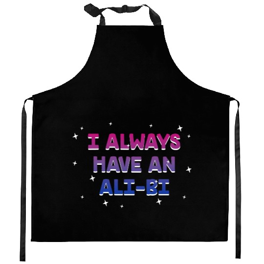 I Always Have an Alibi Bisexual Couples Bi Pride Kitchen Aprons