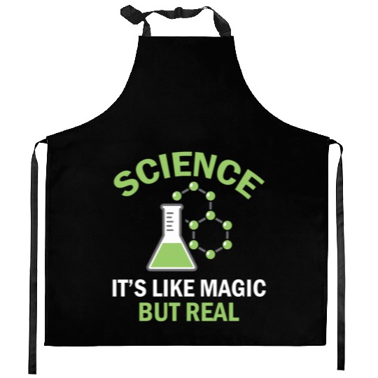 Science Is Like Magic But Real - Physics Teacher Kitchen Aprons