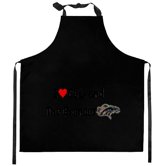 I Love Cats and The Broncos Kitchen Aprons
