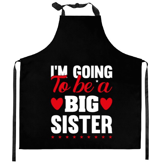 I´M GOING TO BE A BIG SISTER Kitchen Aprons