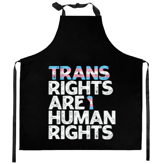 LBGT Flag Gay Pride Trans rights are human rights Kitchen Aprons